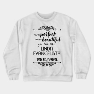 LINDA EVANGELISTA Crewneck Sweatshirt